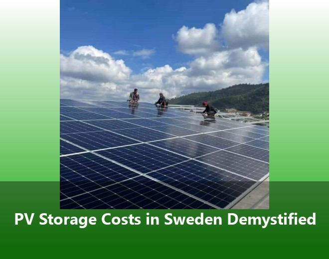 PV Storage Costs in Sweden Demystified