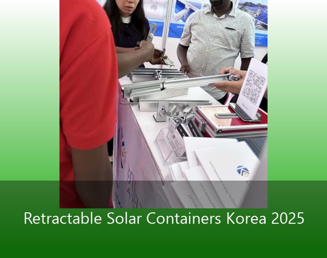 Retractable Solar Containers Korea 2025