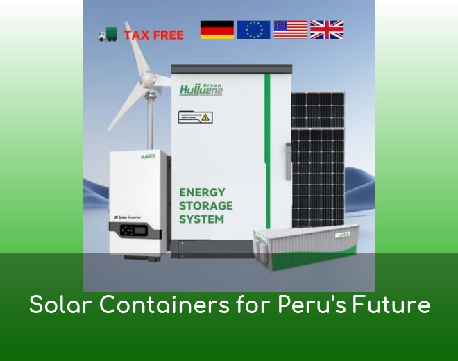 Solar Containers for Peru's Future