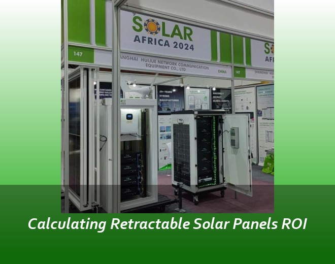 Calculating Retractable Solar Panels ROI