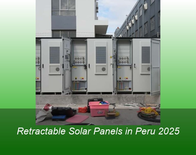 Retractable Solar Panels in Peru 2025