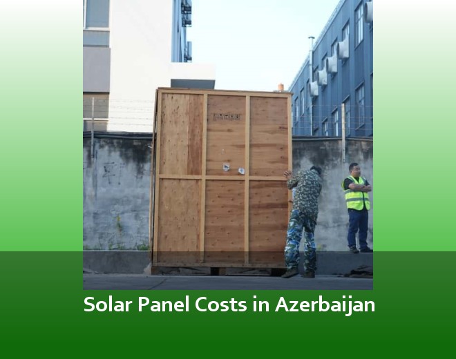 Solar Panel Costs in Azerbaijan