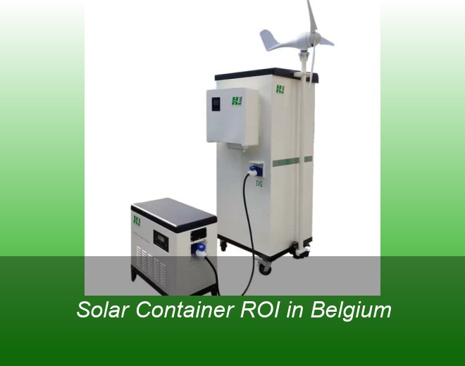 Solar Container ROI in Belgium