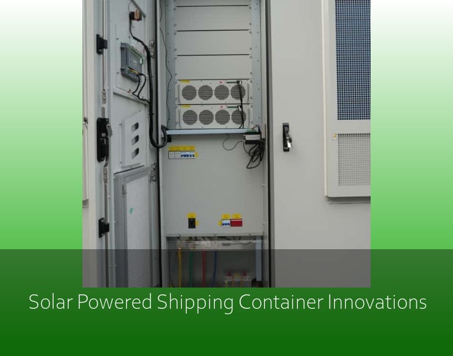 Solar Powered Shipping Container Innovations