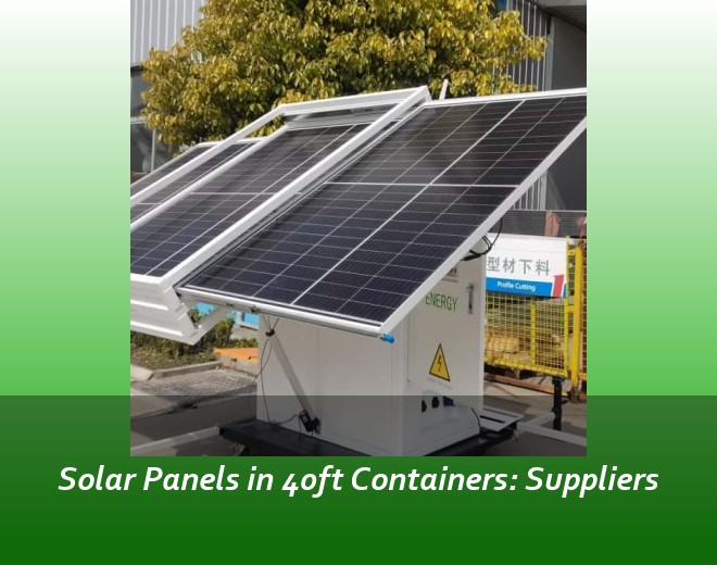 Solar Panels in 40ft Containers: Suppliers