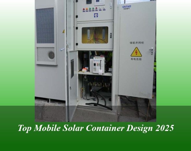 Top Mobile Solar Container Design 2025