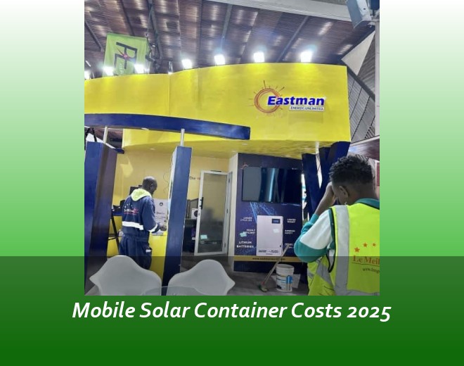 Mobile Solar Container Costs 2025