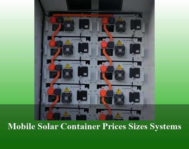 Mobile Solar Container Prices Sizes Systems