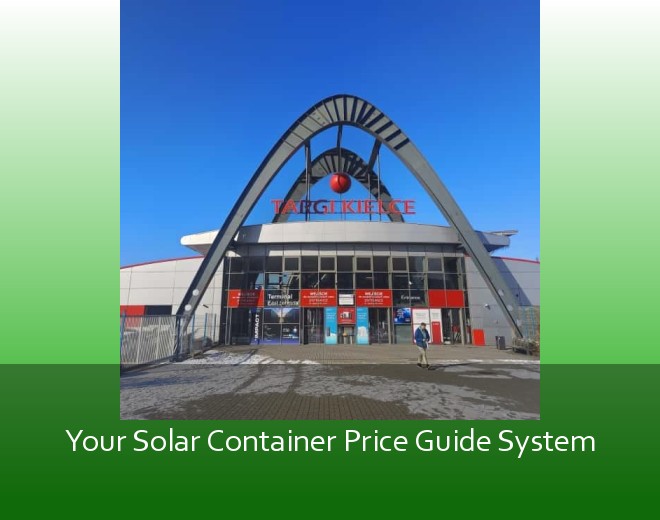 Your Solar Container Price Guide System