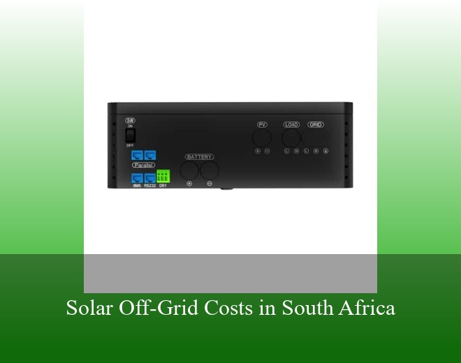 Solar Off-Grid Costs in South Africa