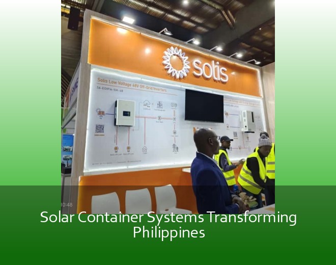 Solar Container Systems Transforming Philippines