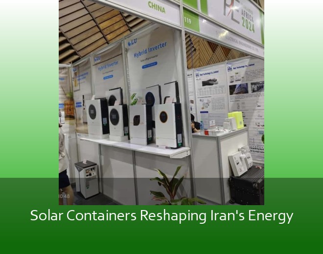 Solar Containers Reshaping Iran's Energy