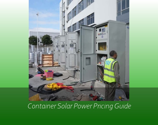 Container Solar Power Pricing Guide