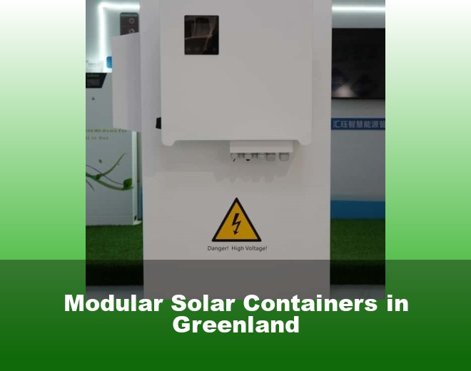 Modular Solar Containers in Greenland