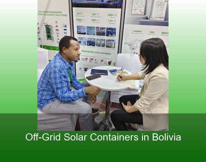 Off-Grid Solar Containers in Bolivia