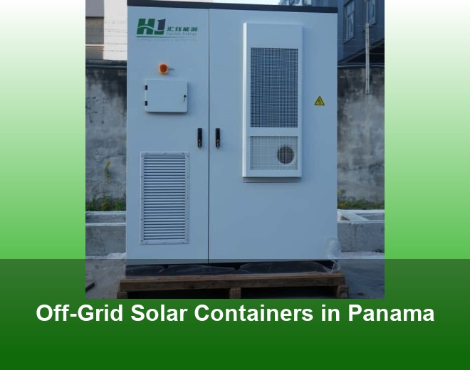 Off-Grid Solar Containers in Panama