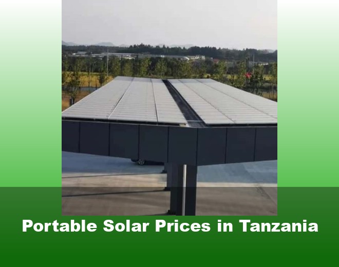 Portable Solar Prices in Tanzania