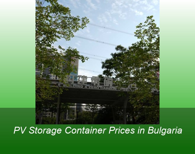PV Storage Container Prices in Bulgaria