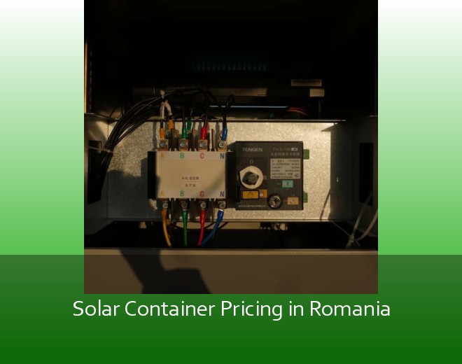 Solar Container Pricing in Romania