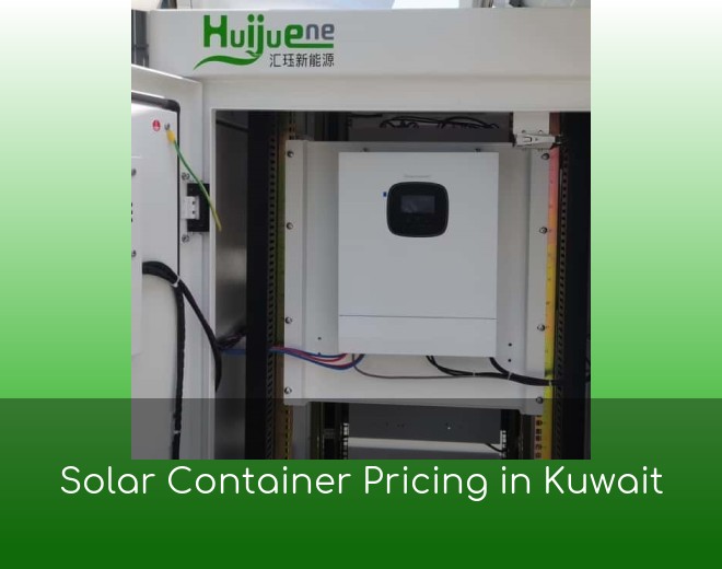 Solar Container Pricing in Kuwait
